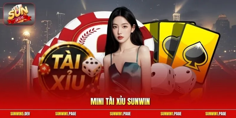 Mini tài xỉu Sunwin