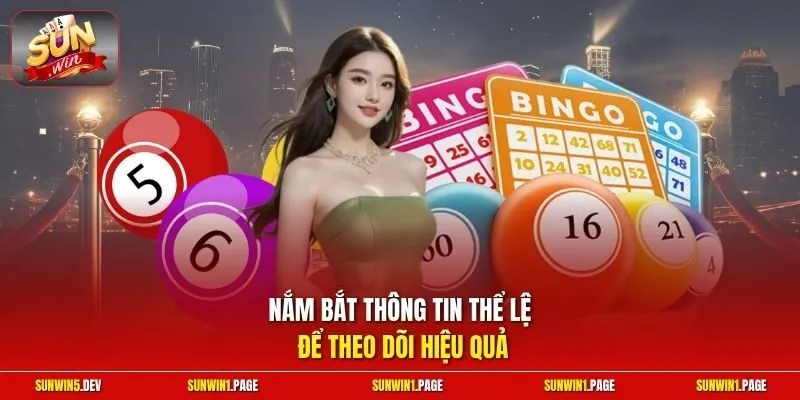 Nắm bắt thông tin thể lệ để theo dõi hiệu quả