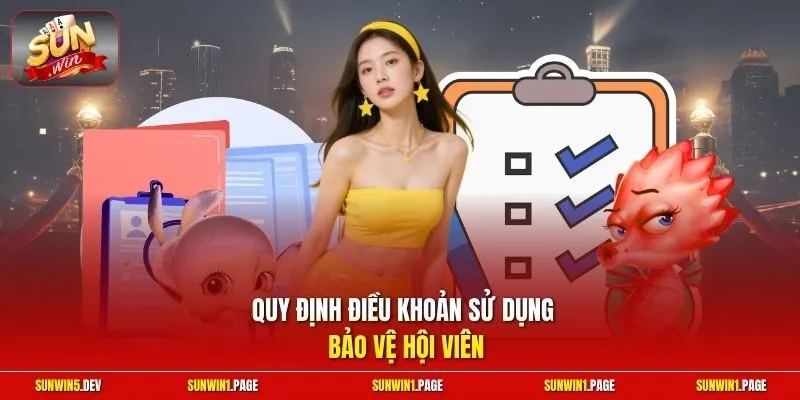 Quy định điều khoản sử dụng bảo vệ hội viên