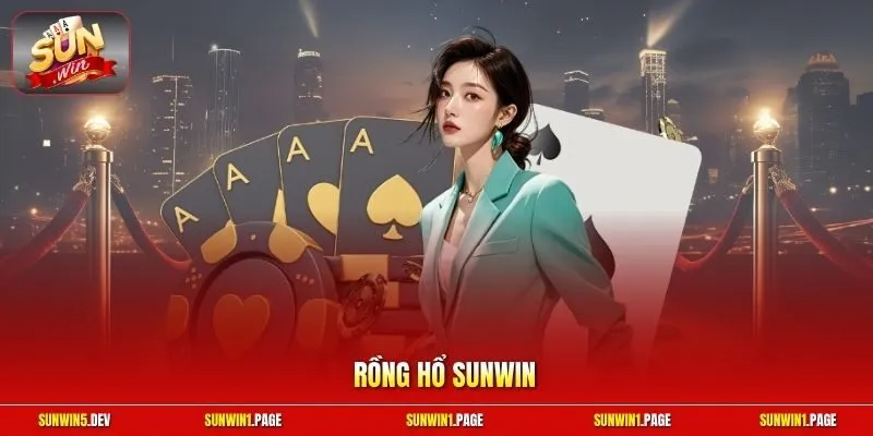 Rồng Hổ Sunwin