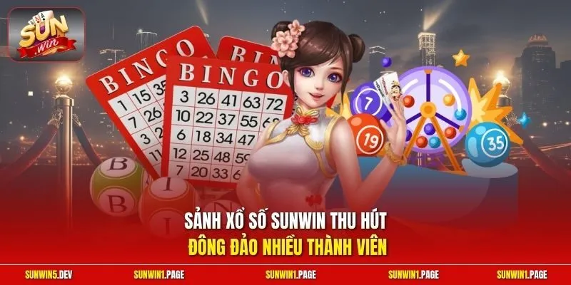Sảnh xổ số Sunwin thu hút đông đảo nhiều thành viên