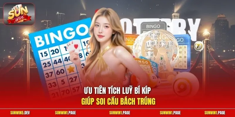 Ưu tiên tích luỹ bí kíp giúp soi cầu bách trúng